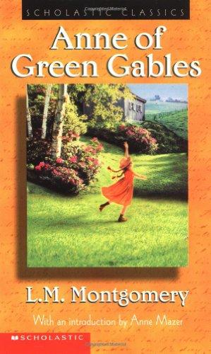 Anne of Green Gables (Scholastic Classics)