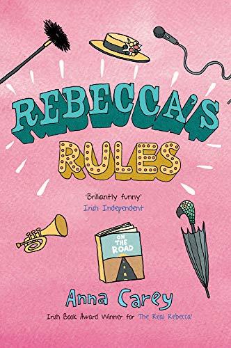 Rebecca's Rules (The Real Rebecca)