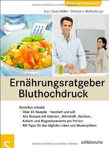 Ernährungsratgeber Bluthochdruck. Genießen erlaubt