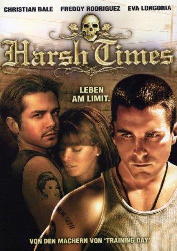 Harsh Times - Leben am Limit