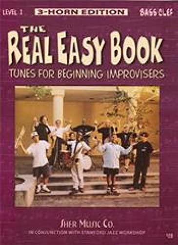 The Real Easy Book - Bass Clef Edition (1): Tunes for Beginning Improvisers