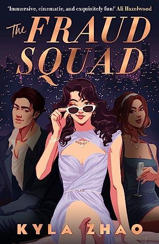 The Fraud Squad: The most dazzling and glamorous debut of 2023!