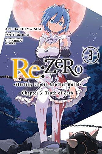 re:Zero Starting Life in Another World, Chapter 3: Truth of Zero, Vol. 3 (Re:ZERO -Starting Life in Another World-, Chapter 3: Truth of Zero Manga, Band 3)