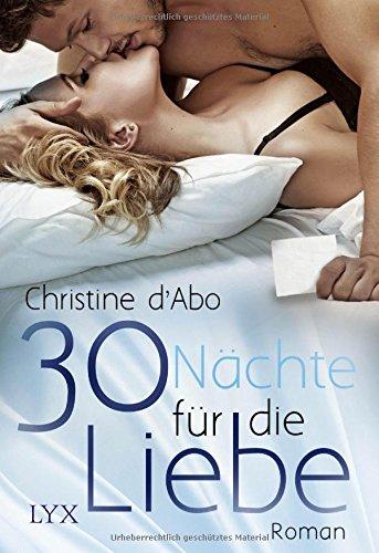 30 Nächte für die Liebe (30 Days, Band 2)