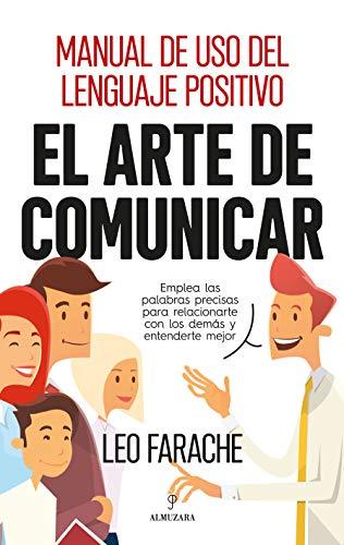 Arte de Comunicar, El (Desarrollo personal)