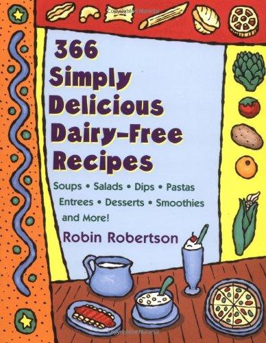 366 Simply Delicious Dairy-Free Recipes