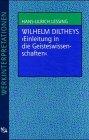 Wilhelm Diltheys 'Einleitung in die Geisteswissenschaften'