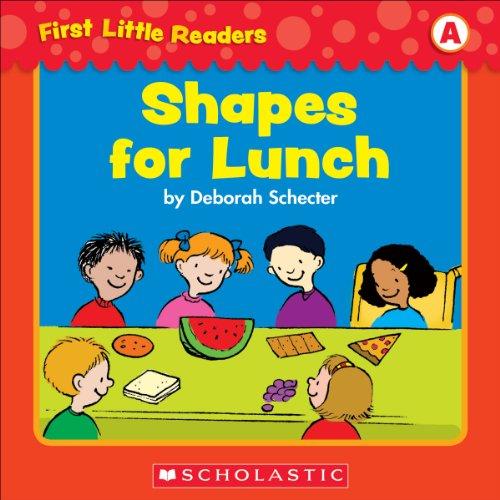 First Little Readers: Shapes For Lunch (Level A) (English Edition)