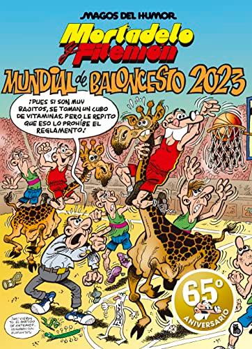 Mundial de baloncesto 2023 (Magos del Humor 220) (Bruguera Clásica, Band 220)