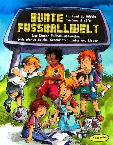 Bunte Fußballwelt