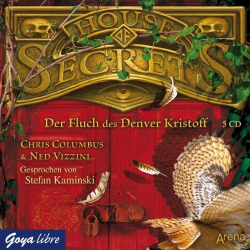 House of Secrets-der Fluch des Denver Kristoff