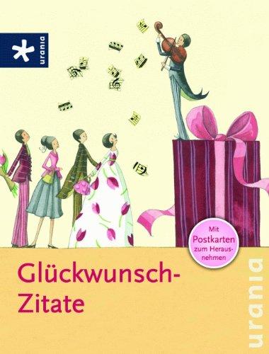 Glückwunsch-Zitate: Die mit den Postkarten