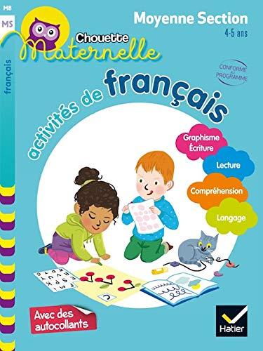 Activités de français, maternelle moyenne section, 4-5 ans : cycle 1 : nouveaux programmes