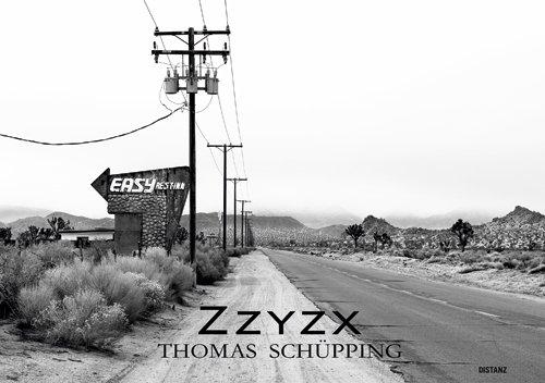 Thomas Schüpping: ZZYZX