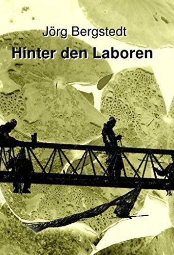 Hinter den Laboren