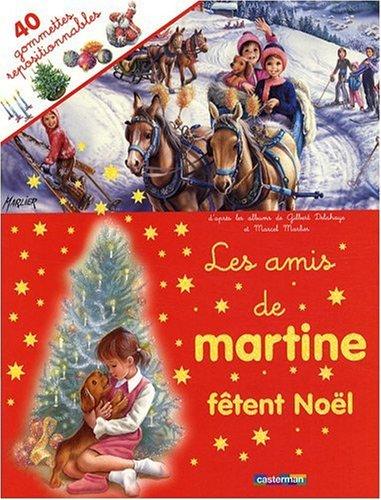 Les amis de Martine fêtent Noël