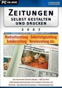 Zeitungen selbst gestalten und drucken 2007, CD-ROM Hochzeitszeitung, Geburtstagszeitung, Schülerzeitung, Vereinszeitung etc. Für Windows 98 SE, ME, XP, Vista