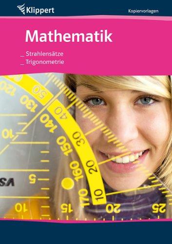 Strahlensätze | Trigonometrie: Sekundarstufe 9-10. Kopiervorlagen (9. und 10. Klasse) (Klippert Sekundarstufe)