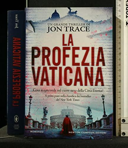 La profezia vaticana