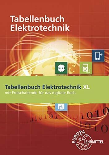 Tabellenbuch Elektrotechnik XL: Buch mit Keycard (unbefristete Lizenz des digitalen Buchs)