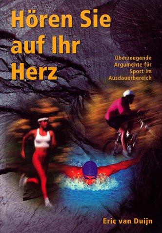 Hören Sie auf Ihr Herz: Überzeugende Argumente für Sport im Ausdauerbereich