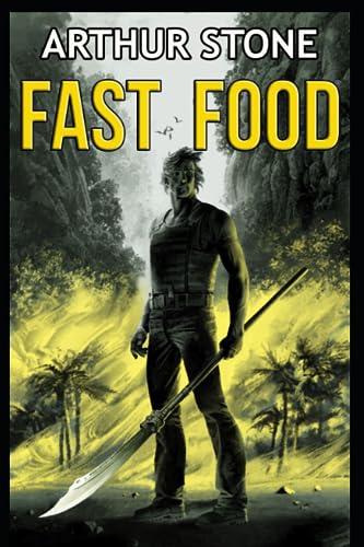 Fast Food (Futter LitRPG buchreihe, Band 2)