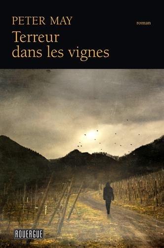 Assassins sans visages. Terreur dans les vignes : roman policier