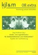 Kinder- und Jugendliteratur für Risikoschüler: Aspekte der Leseförderung (kjl&m extra)