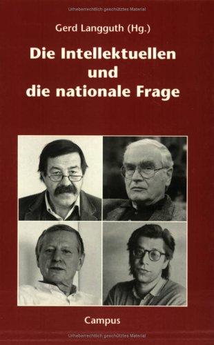 Die Intellektuellen und die nationale Frage