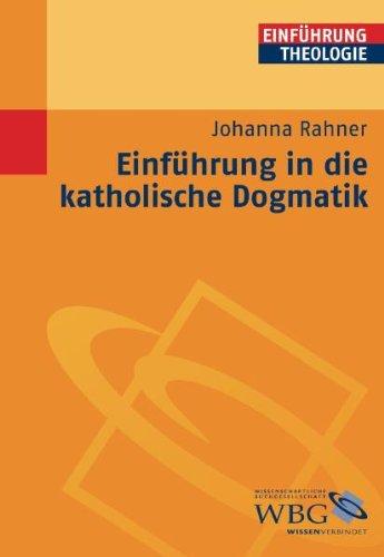 Einführung in die katholische Dogmatik