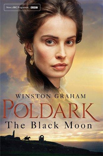 The Black Moon (Poldark, Band 5)