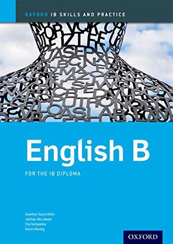 English B for the IB Diploma (English B for Ib Diploma Programme)