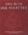 Das Buch der Schatten. Sonderausgabe