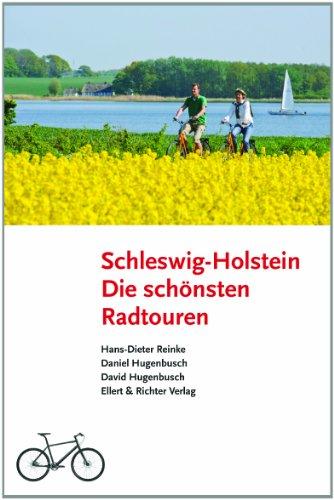 Schleswig-Holstein - Die schönsten Radtouren