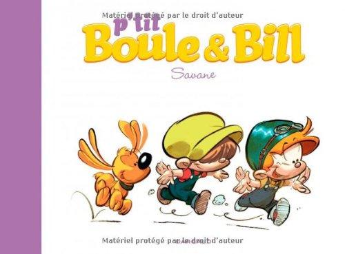 P'tit Boule et Bill. Vol. 4. Savane