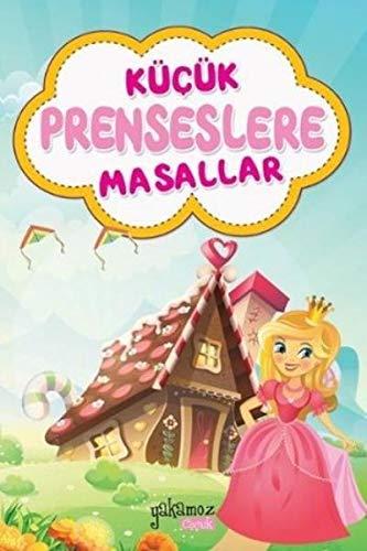 Kücük Prenseslere Masallar