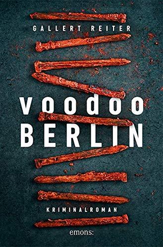 Voodoo Berlin: Kriminalroman