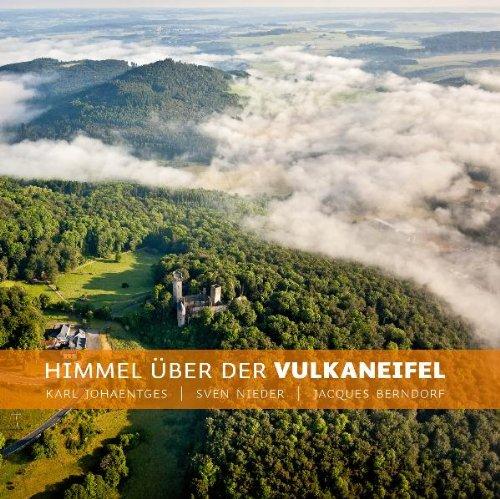 Himmel über der Vulkaneifel: Luftbildband