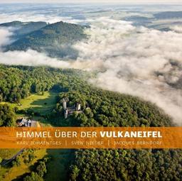 Himmel über der Vulkaneifel: Luftbildband