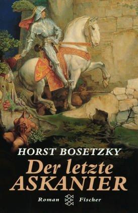 Der letzte Askanier.