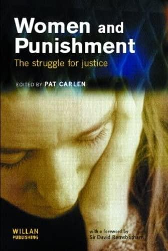 Women and Punishment: The Struggle for Justice