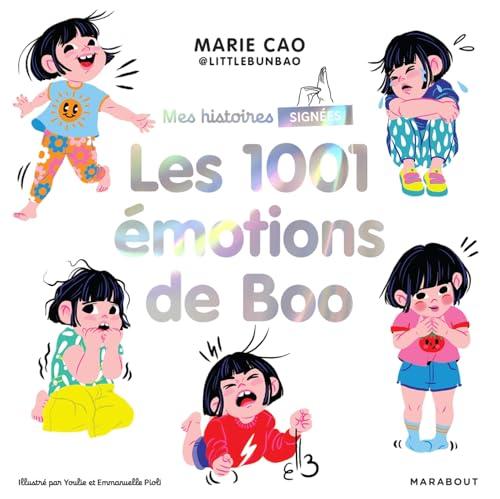 Mes histoires signées. Les 1.001 émotions de Boo