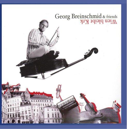 Georg Breinschmid & friends - Wien bleibt Krk