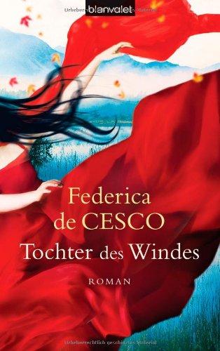 Tochter des Windes: Roman