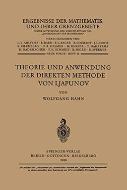 Theorie und Anwendung der direkten Methode von Ljapunov (Ergebnisse der Mathematik und ihrer Grenzgebiete. 2. Folge) (German Edition) (Ergebnisse der ... ihrer Grenzgebiete. 2. Folge, 22, Band 22)