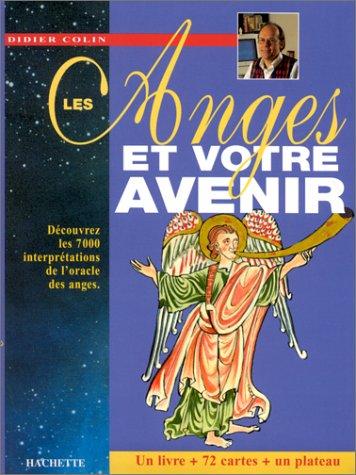 Les anges et votre avenir