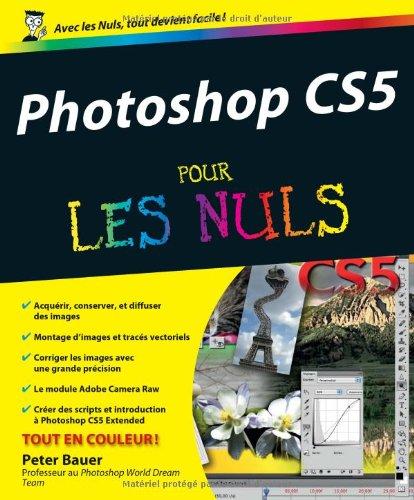 Photoshop CS5 pour les nuls