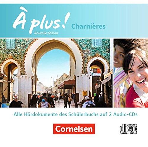 À plus! - Nouvelle édition: Charnières - Audio-CDs