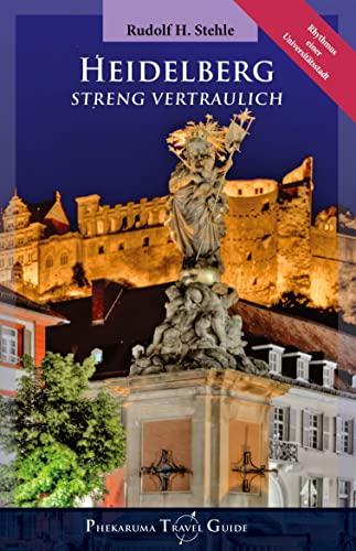 Heidelberg: Streng Vertraulich