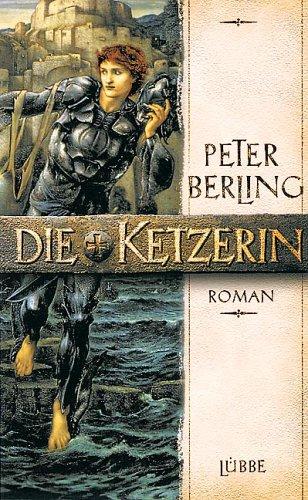 Die Ketzerin